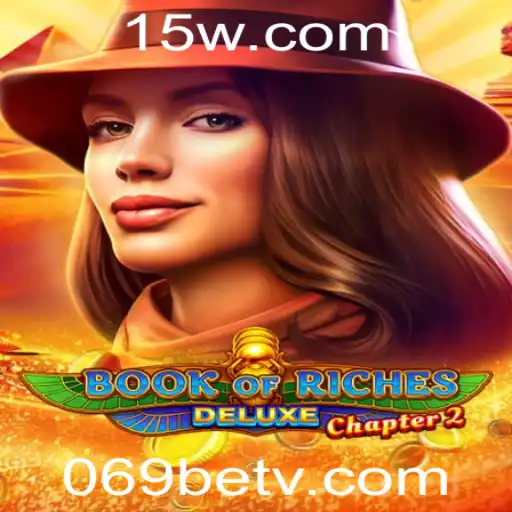Book of Riches Deluxe Chapter 2: Aventura e Estratégia no Mundo dos Jogos de Cassino