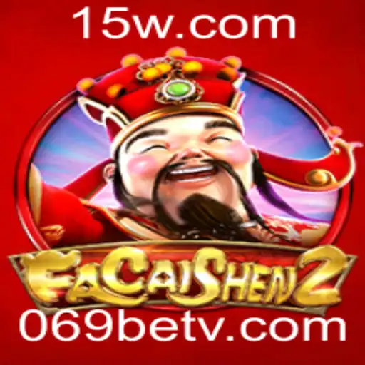 Descubra o Fascinante Mundo de FaCaiShen2 e 069bet